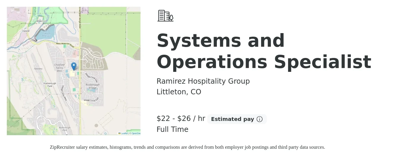Ramirez Hospitality Group job posting for a Systems and Operations Specialist in Littleton, CO with a salary of $23 to $28 Hourly with a map of Littleton location.