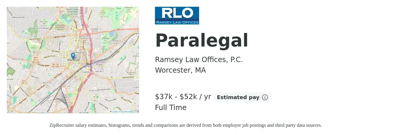 Ramsey Law Offices, P.C. job posting for a Paralegal in Worcester, MA with a salary of $37,440 to $52,000 Yearly and benefits including pto with a map of Worcester location.