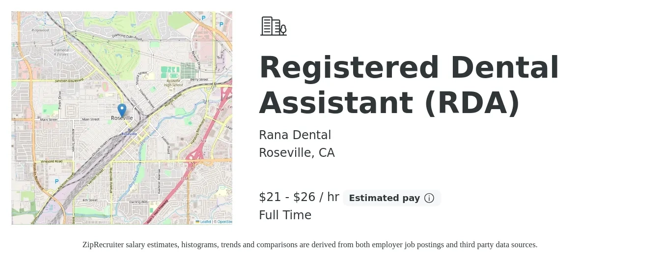 Rana Dental job posting for a Registered Dental Assistant (RDA) in Roseville, CA with a salary of $22 to $28 Hourly (plus commission) and benefits including retirement with a map of Roseville location.