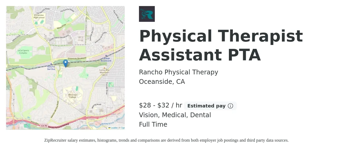 Rancho Physical Therapy job posting for a Physical Therapist Assistant PTA in Oceanside, CA with a salary of $30 to $34 Hourly (plus commission) and benefits including vision, dental, life_insurance, medical, pto, and retirement with a map of Oceanside location.