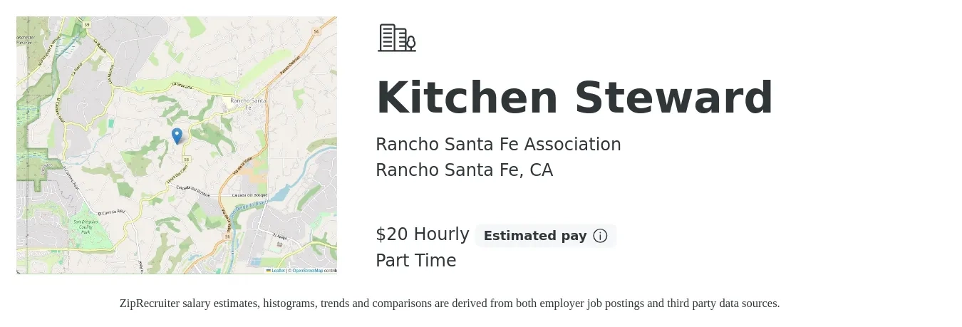 Rancho Santa Fe Association job posting for a Kitchen Steward in Rancho Santa Fe, CA with a salary of $21 Hourly with a map of Rancho Santa Fe location.