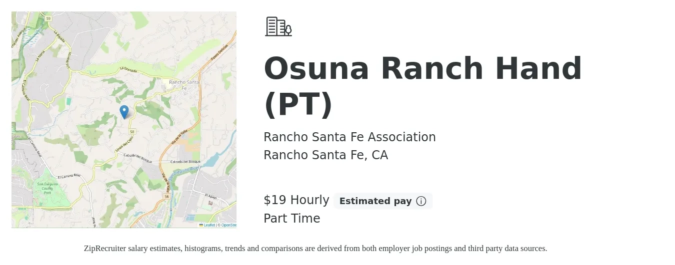 Rancho Santa Fe Association job posting for a Osuna Ranch Hand (PT) in Rancho Santa Fe, CA with a salary of $20 Hourly with a map of Rancho Santa Fe location.