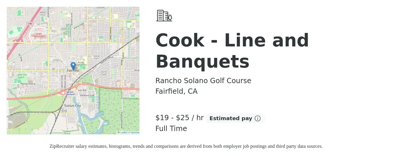 Rancho Solano Golf Course job posting for a Cook - Line and Banquets in Fairfield, CA with a salary of $20 to $26 Hourly with a map of Fairfield location.
