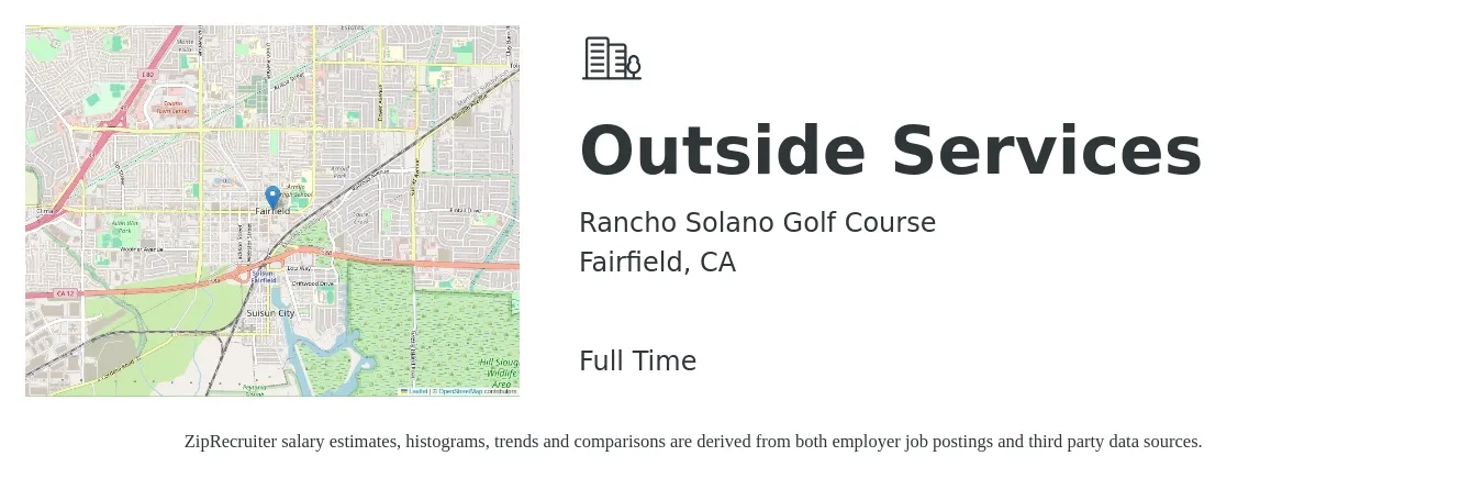 Rancho Solano Golf Course job posting for a Outside Services in Fairfield, CA with a salary of $14 to $21 Hourly with a map of Fairfield location.