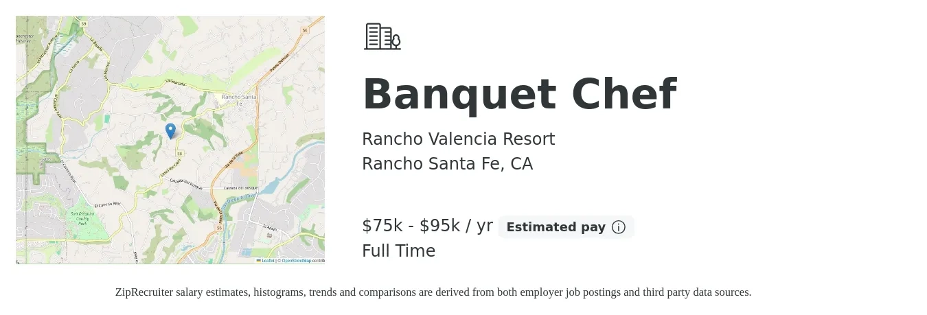 Rancho Valencia Resort job posting for a Banquet Chef in Rancho Santa Fe, CA with a salary of $75,000 to $95,000 Yearly with a map of Rancho Santa Fe location.