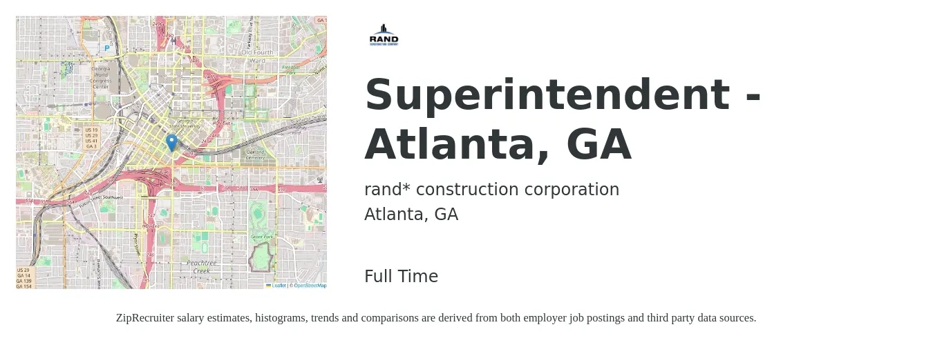 rand* construction corporation job posting for a Superintendent - Atlanta, GA in Atlanta, GA with a salary of $68,300 to $111,100 Yearly with a map of Atlanta location.