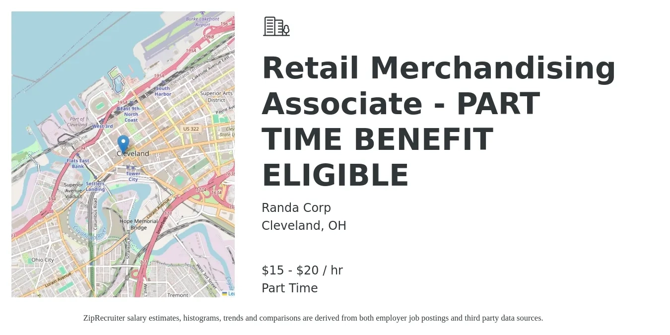Randa Corp job posting for a Retail Merchandising Associate - PART TIME BENEFIT ELIGIBLE in Cleveland, OH with a salary of $16 to $21 Hourly with a map of Cleveland location.