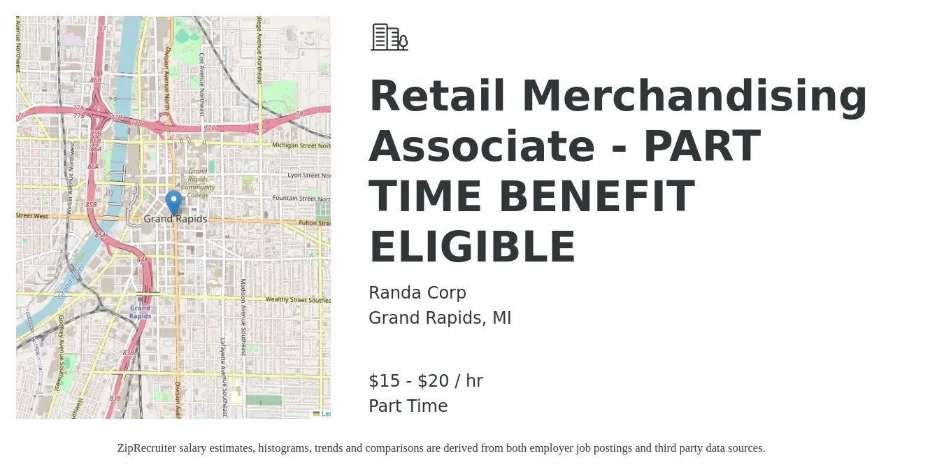 Randa Corp job posting for a Retail Merchandising Associate - PART TIME BENEFIT ELIGIBLE in Grand Rapids, MI with a salary of $16 to $21 Hourly with a map of Grand Rapids location.