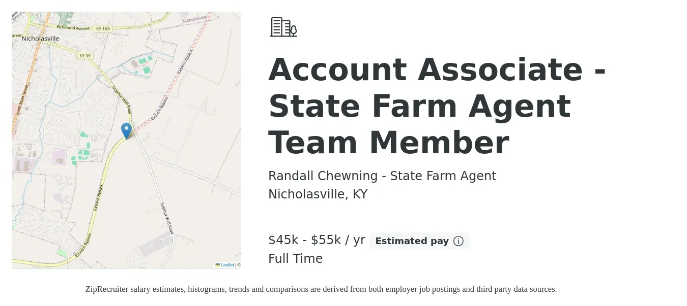 Randall Chewning - State Farm Agent job posting for a Account Associate - State Farm Agent Team Member in Nicholasville, KY with a salary of $45,000 to $55,000 Yearly with a map of Nicholasville location.