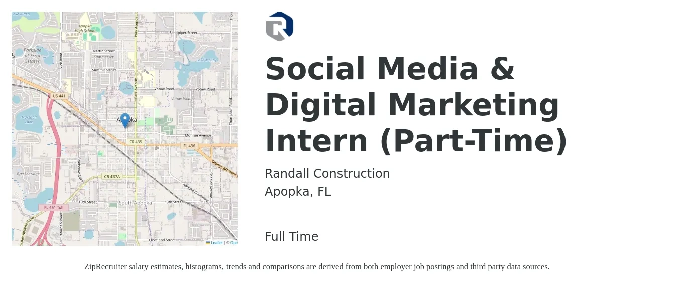 Randall Construction job posting for a Social Media & Digital Marketing Intern (Part-Time) in Apopka, FL with a salary of $12 to $17 Hourly with a map of Apopka location.