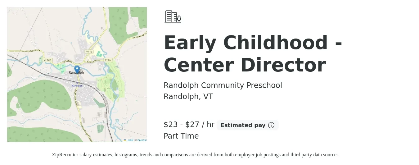 Randolph Community Preschool job posting for a Early Childhood - Center Director in Randolph, VT with a salary of $24 to $29 Hourly with a map of Randolph location.