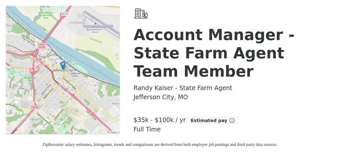 Randy Kaiser - State Farm Agent job posting for a Account Manager - State Farm Agent Team Member in Jefferson City, MO with a salary of $35,000 to $100,000 Yearly with a map of Jefferson City location.