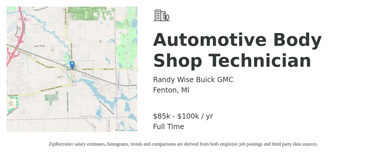 Randy Wise Buick GMC job posting for a Automotive Body Shop Technician in Fenton, MI with a salary of $85,000 to $100,000 Yearly with a map of Fenton location.