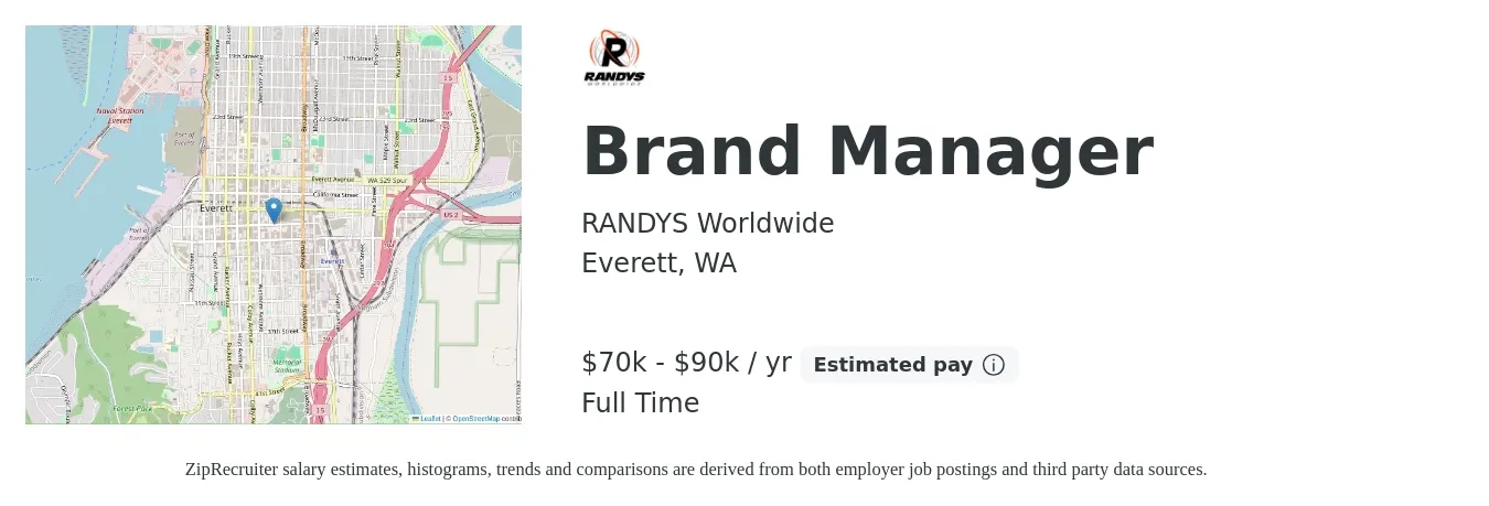 RANDYS Worldwide job posting for a Brand Manager in Everett, WA with a salary of $70,000 to $90,000 Yearly with a map of Everett location.