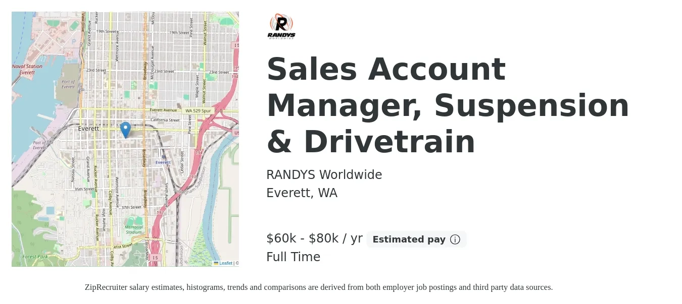 RANDYS Worldwide job posting for a Sales Account Manager, Suspension & Drivetrain in Everett, WA with a salary of $60,000 to $80,000 Yearly with a map of Everett location.