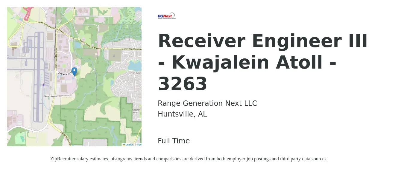 Range Generation Next LLC job posting for a Receiver Engineer III - Kwajalein Atoll - 3263 in Huntsville, AL with a salary of $15 to $19 Hourly with a map of Huntsville location.