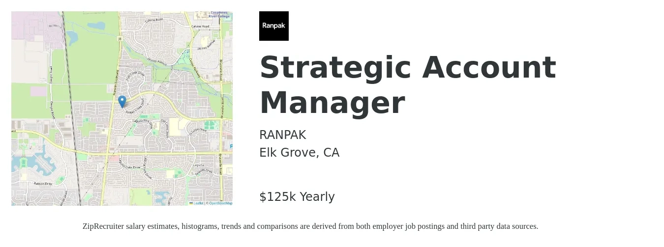 RANPAK job posting for a Strategic Account Manager in Elk Grove, CA with a salary of $125,000 Yearly with a map of Elk Grove location.