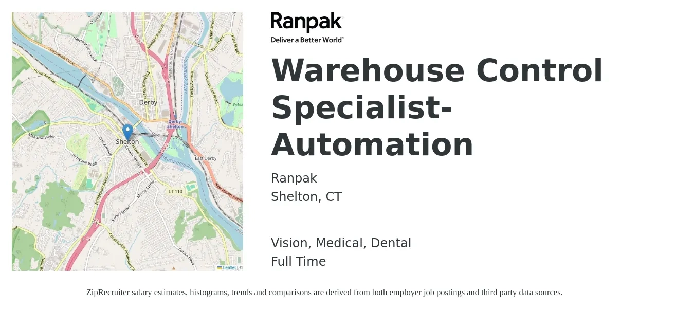 Ranpak job posting for a Warehouse Control Specialist- Automation in Shelton, CT with a salary of $17 to $21 Hourly and benefits including dental, life_insurance, medical, pto, retirement, and vision with a map of Shelton location.