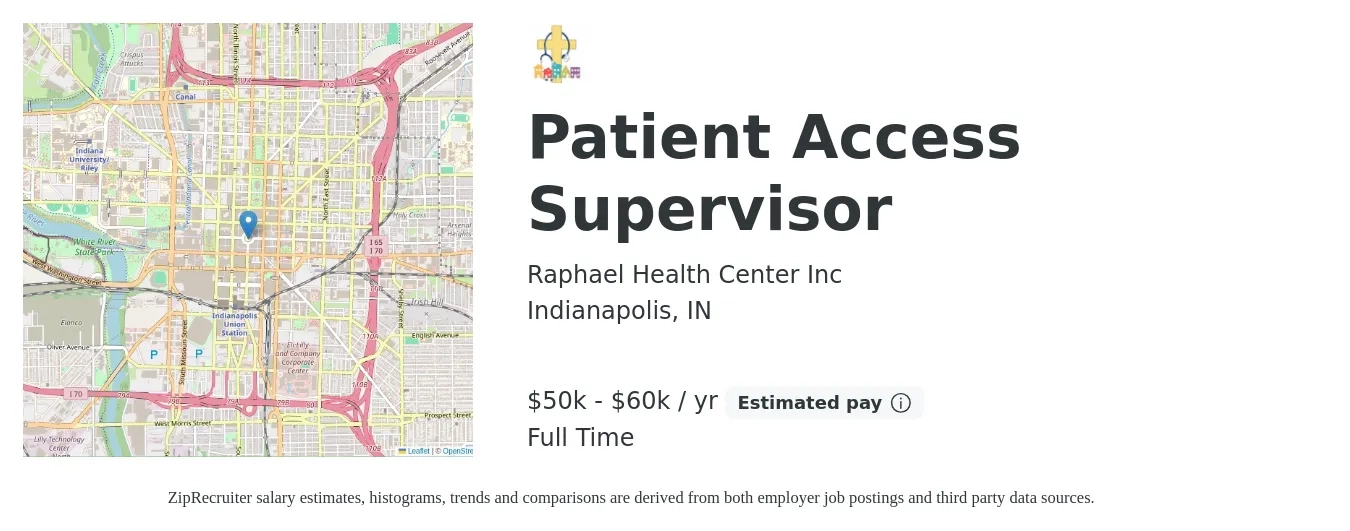 Raphael Health Center Inc job posting for a Patient Access Supervisor in Indianapolis, IN with a salary of $50,000 to $60,000 Yearly with a map of Indianapolis location.