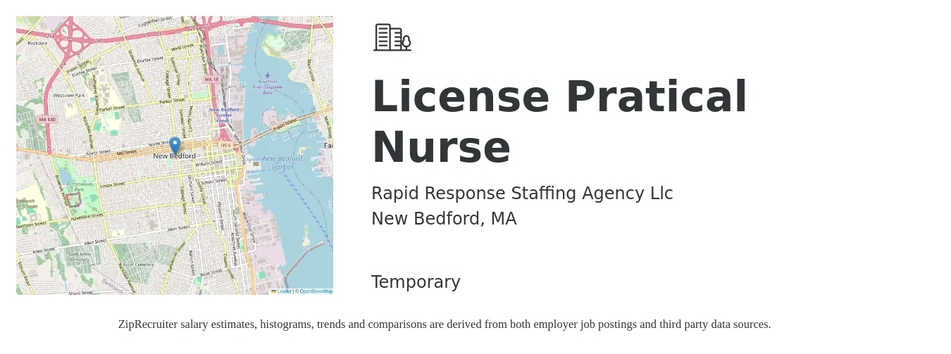 Rapid Response Staffing Agency Llc job posting for a License Pratical Nurse in New Bedford, MA with a salary of $28 to $38 Hourly with a map of New Bedford location.