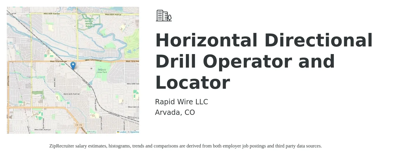 Rapid Wire LLC job posting for a Horizontal Directional Drill Operator and Locator in Arvada, CO with a salary of $25 to $35 Hourly with a map of Arvada location.
