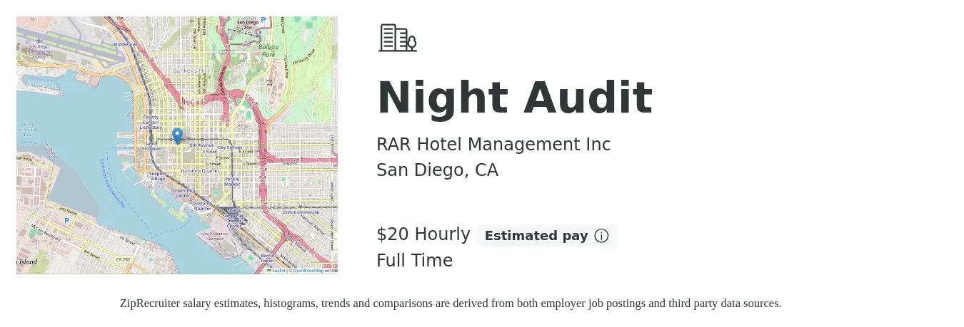 RAR Hotel Management Inc job posting for a Night Audit in San Diego, CA with a salary of $22 Hourly with a map of San Diego location.