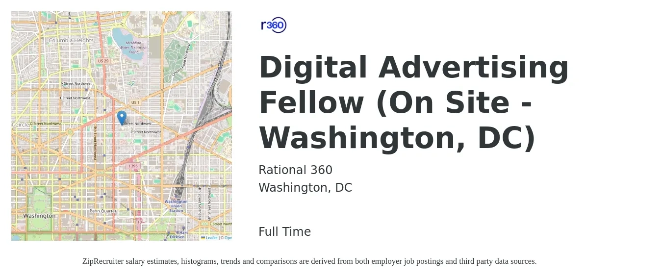 Rational 360 job posting for a Digital Advertising Fellow (On Site - Washington, DC) in Washington, DC with a salary of $17 Hourly with a map of Washington location.