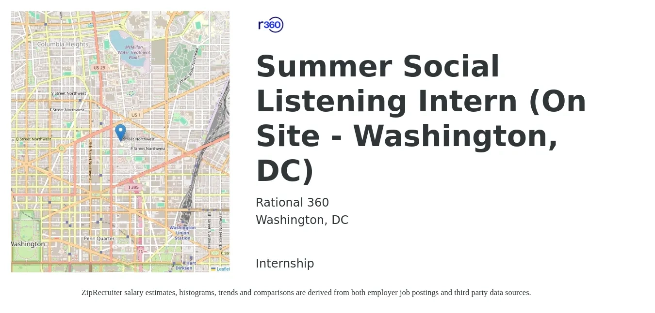 Rational 360 job posting for a Summer Social Listening Intern (On Site - Washington, DC) in Washington, DC with a salary of $17 to $22 Hourly with a map of Washington location.