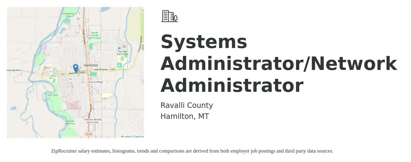 Ravalli County job posting for a Systems Administrator/Network Administrator in Hamilton, MT with a salary of $60,000 to $75,000 Yearly with a map of Hamilton location.