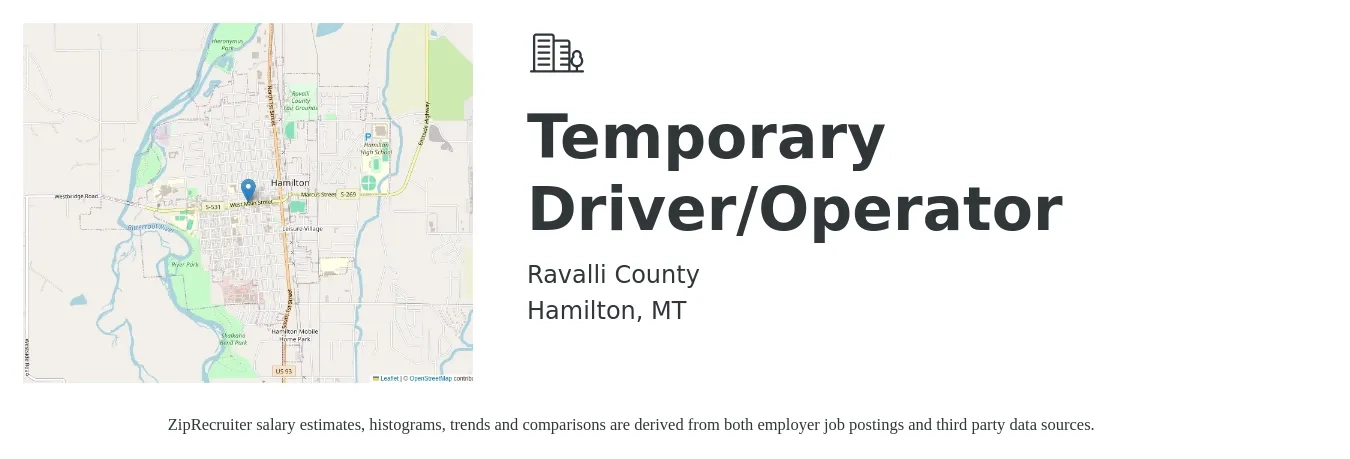 Ravalli County job posting for a Temporary Driver/Operator in Hamilton, MT with a salary of $25 Hourly with a map of Hamilton location.