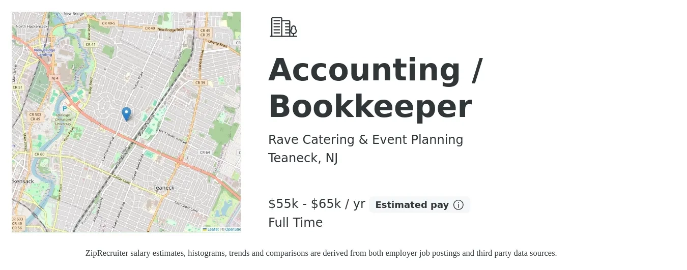 Rave Catering & Event Planning job posting for a Accounting / Bookkeeper in Teaneck, NJ with a salary of $55,000 to $65,000 Yearly with a map of Teaneck location.