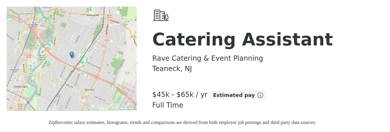 Rave Catering & Event Planning job posting for a Catering Assistant in Teaneck, NJ with a salary of $45,000 to $65,000 Yearly with a map of Teaneck location.