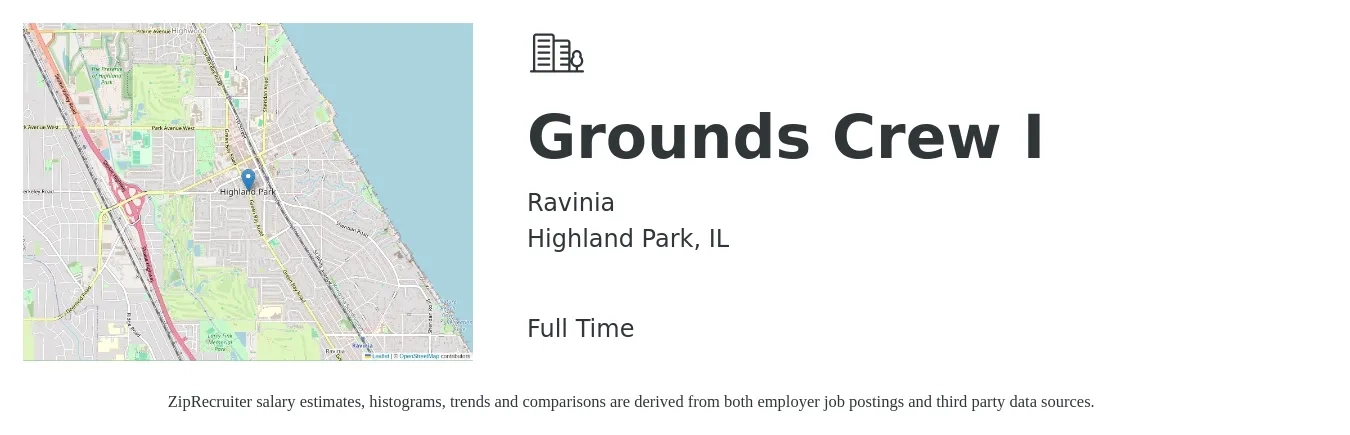 Ravinia job posting for a Grounds Crew I in Highland Park, IL with a salary of $18 to $24 Hourly with a map of Highland Park location.