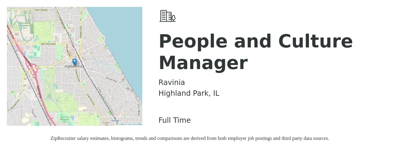 Ravinia job posting for a People and Culture Manager in Highland Park, IL with a salary of $70,400 to $102,000 Yearly with a map of Highland Park location.