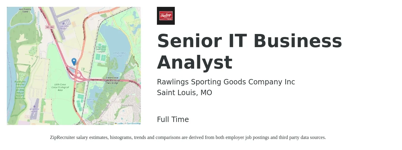 Rawlings Sporting Goods Company Inc job posting for a Senior IT Business Analyst in Saint Louis, MO with a salary of $81,500 to $109,000 Yearly with a map of Saint Louis location.
