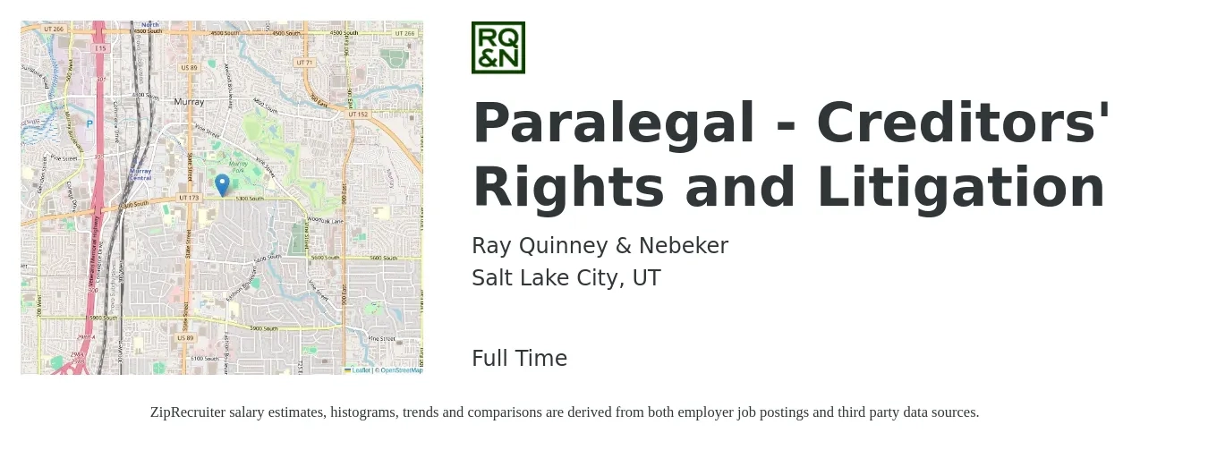 Ray Quinney & Nebeker job posting for a Paralegal - Creditors' Rights and Litigation in Salt Lake City, UT with a salary of $46,400 to $66,300 Yearly with a map of Salt Lake City location.