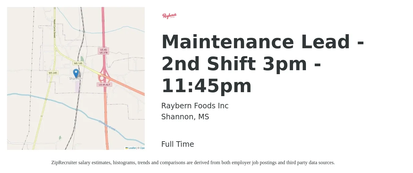Raybern Foods Inc job posting for a Maintenance Lead - 2nd Shift 3pm - 11:45pm in Shannon, MS with a salary of $21 to $30 Hourly with a map of Shannon location.