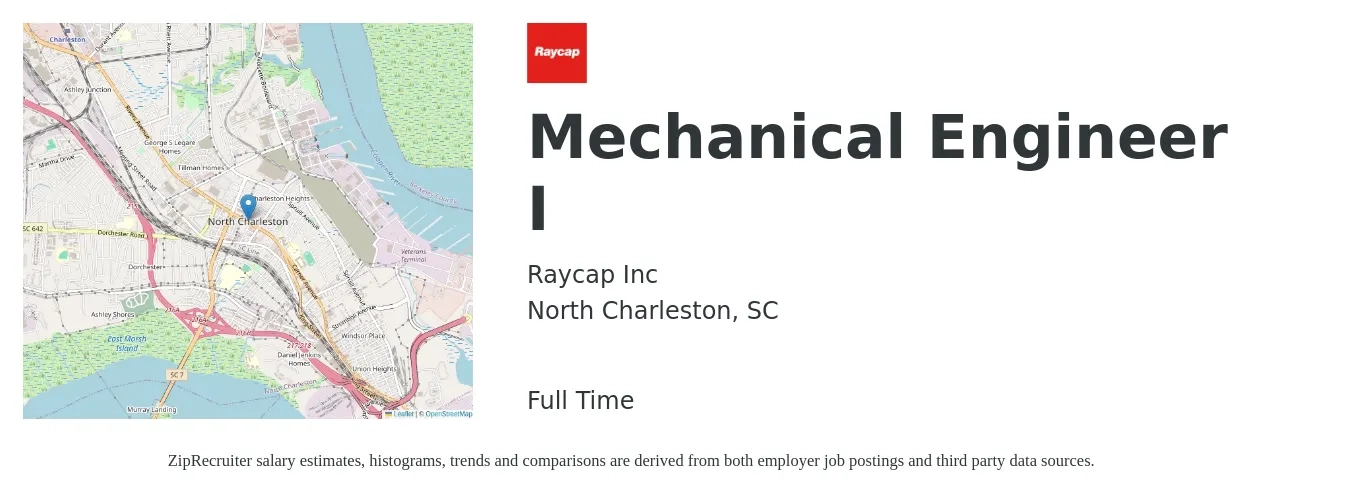 Raycap Inc job posting for a Mechanical Engineer I in North Charleston, SC with a salary of $71,800 to $111,500 Yearly with a map of North Charleston location.