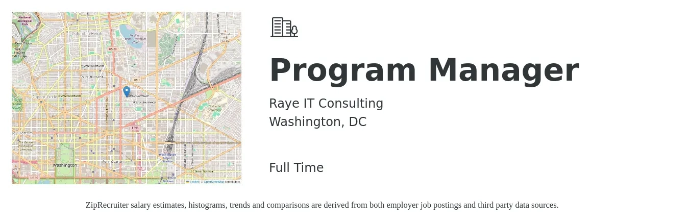 Raye IT Consulting job posting for a Program Manager in Washington, DC with a salary of $90,000 to $150,100 Yearly with a map of Washington location.