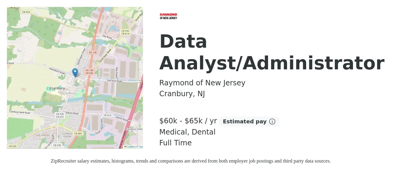Raymond of New Jersey job posting for a Data Analyst/Administrator in Cranbury, NJ with a salary of $60,000 to $65,000 Yearly and benefits including retirement, dental, life_insurance, and medical with a map of Cranbury location.