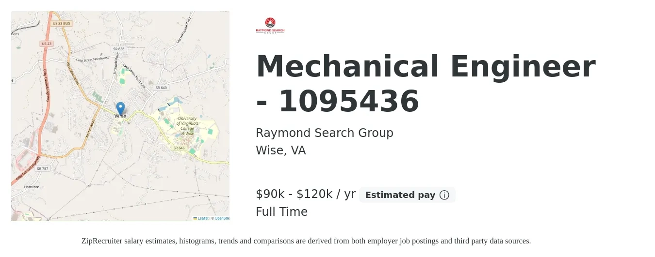 Raymond Search Group job posting for a Mechanical Engineer - 1095436 in Wise, VA with a salary of $90,000 to $120,000 Yearly with a map of Wise location.
