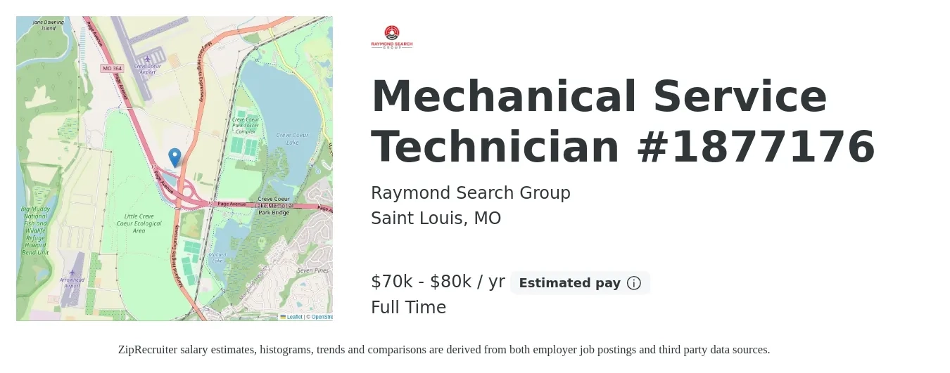Raymond Search Group job posting for a Mechanical Service Technician - 1877176 in Saint Louis, MO with a salary of $70,000 to $80,000 Yearly with a map of Saint Louis location.