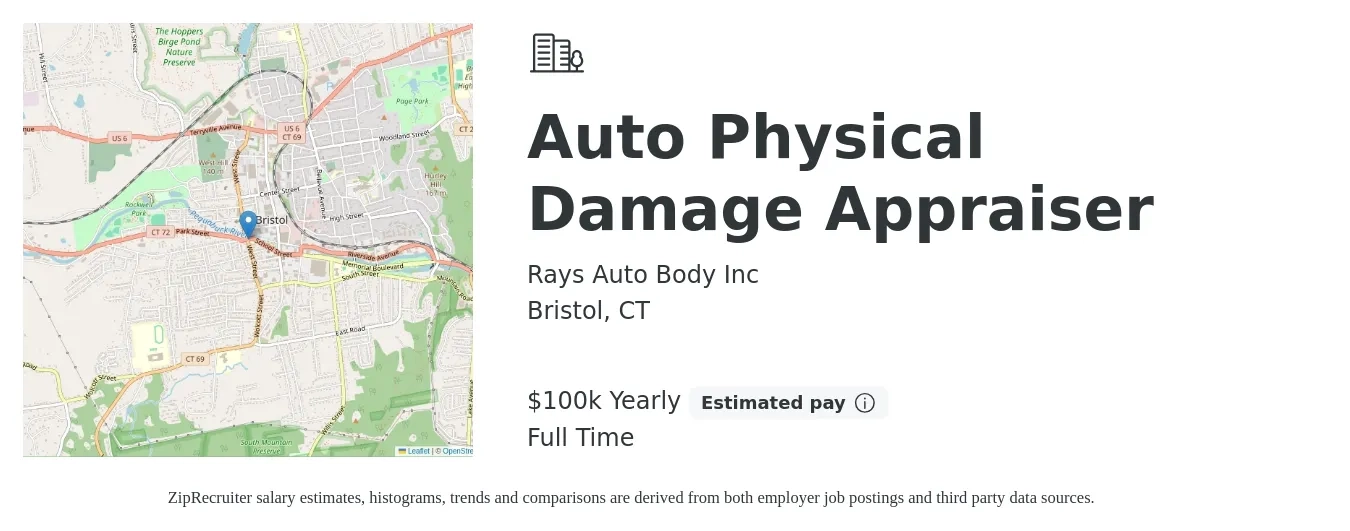 Rays Auto Body Inc job posting for a Auto Physical Damage Appraiser in Bristol, CT with a salary of $100,000 Yearly with a map of Bristol location.