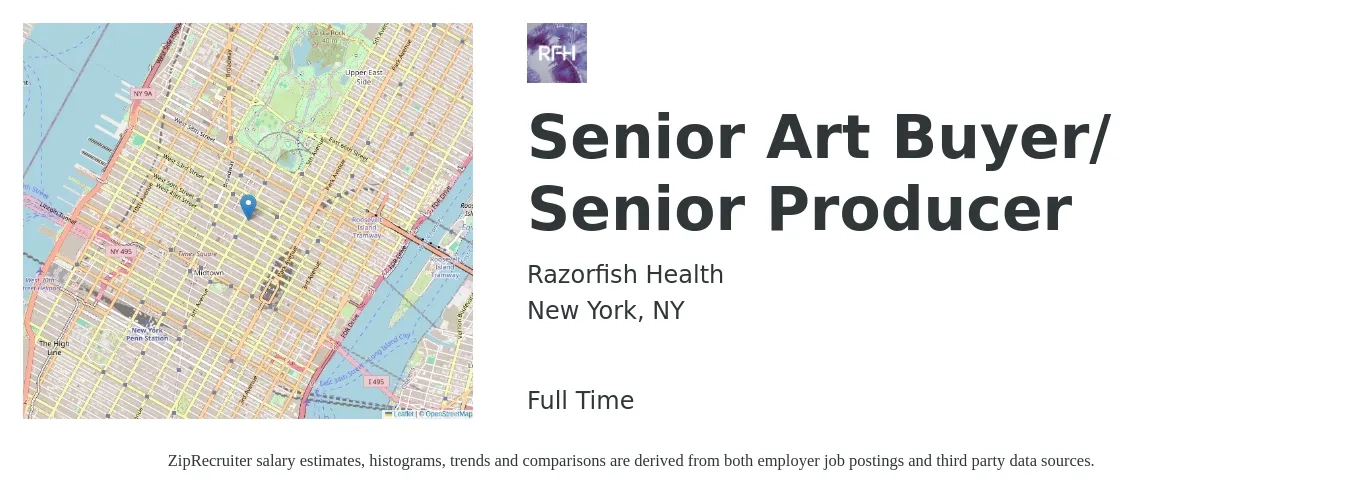 Razorfish Health job posting for a Senior Art Buyer/ Senior Producer in New York, NY with a salary of $64,500 to $101,500 Yearly with a map of New York location.