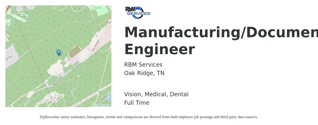 RBM Services job posting for a Manufacturing/Documentation Engineer in Oak Ridge, TN with a salary of $69,800 to $89,900 Yearly and benefits including dental, medical, pto, retirement, and vision with a map of Oak Ridge location.