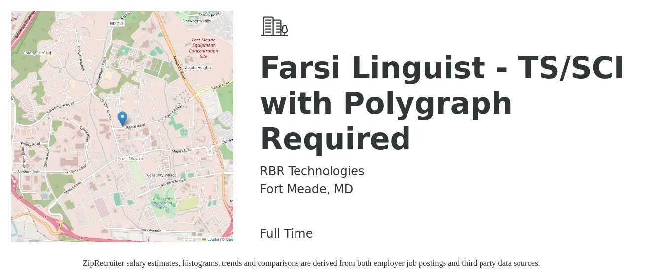 RBR Technologies job posting for a Farsi Linguist - TS/SCI with Polygraph Required in Fort Meade, MD with a salary of $37 to $40 Hourly with a map of Fort Meade location.