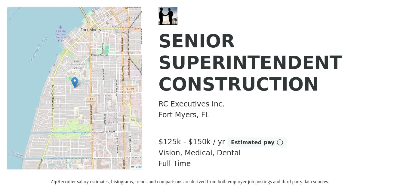 RC Executives Inc. job posting for a SENIOR SUPERINTENDENT CONSTRUCTION in Fort Myers, FL with a salary of $125,000 to $150,000 Yearly (plus commission) and benefits including dental, medical, retirement, and vision with a map of Fort Myers location.