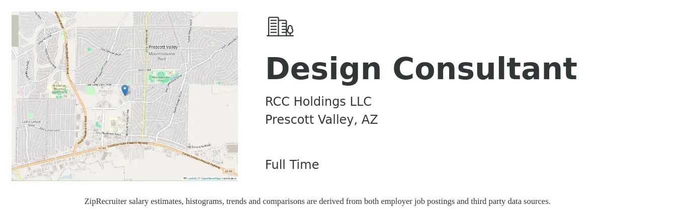RCC Holdings LLC job posting for a Design Consultant in Prescott Valley, AZ with a salary of $19 to $32 Hourly with a map of Prescott Valley location.