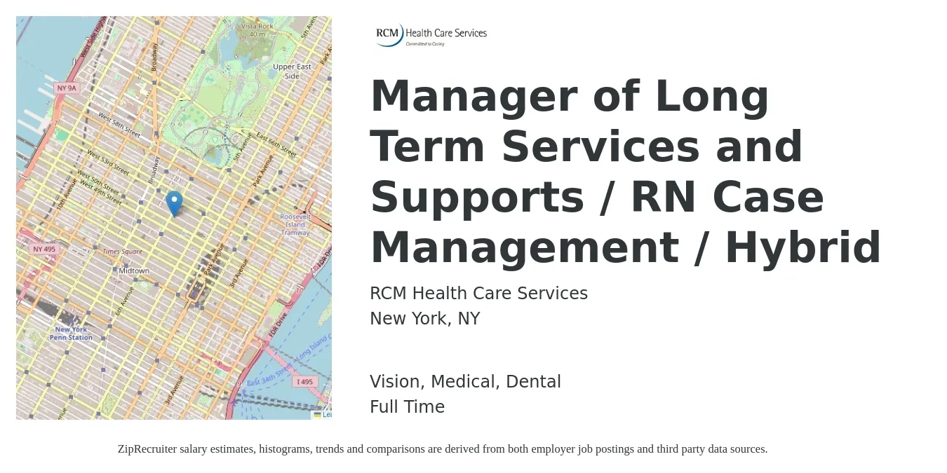 RCM Health Care Services job posting for a Manager of Long Term Services and Supports / RN Case Management / Hybrid in New York, NY with a salary of $45,900 to $70,000 Yearly and benefits including medical, retirement, vision, dental, and life_insurance with a map of New York location.
