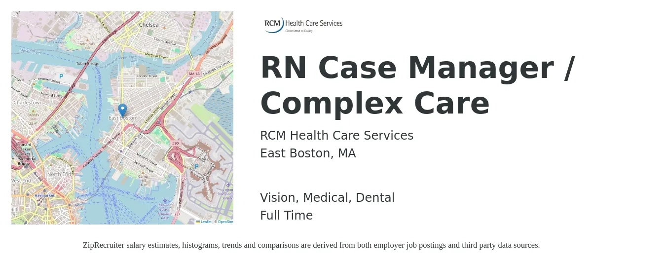 RCM Health Care Services job posting for a RN Case Manager / Complex Care in East Boston, MA with a salary of $40 to $65 Hourly and benefits including dental, life_insurance, medical, retirement, and vision with a map of East Boston location.